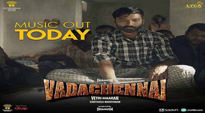 Vada Chennai Movie Song Lyrics