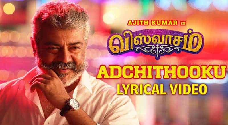 Adchithooku Song Lyrics From Viswasam