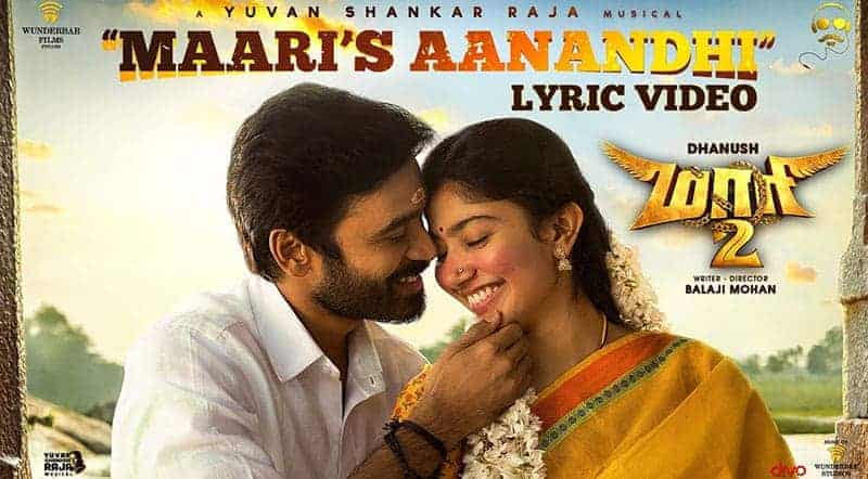 Maari’s Aanandhi Song Lyrics From Maari 2