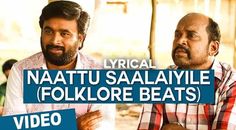 Naattu Saalaiyile Song Lyrics From Vetrivel