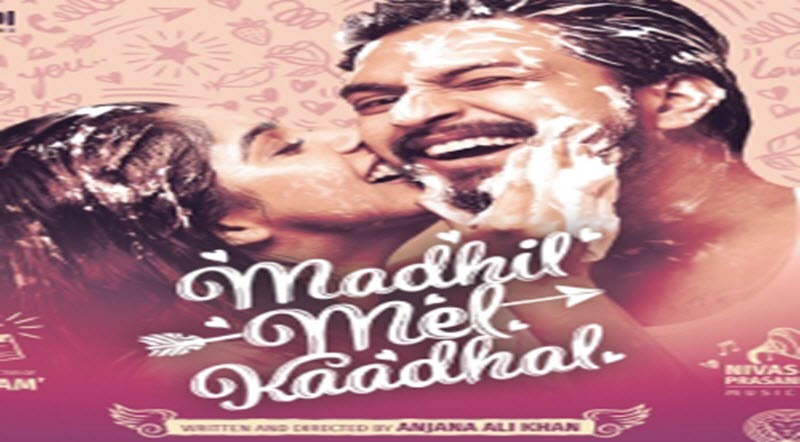 Madhil Mel Kaadhal Movie Song Lyrics